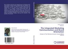 Capa do livro de The Integrated Marketing Communication and Brand Orientation 