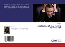 Copertina di Application of data mining in education