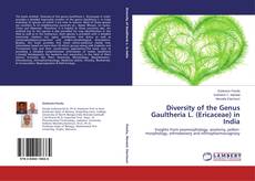 Couverture de Diversity of the Genus Gaultheria L. (Ericaceae) in India