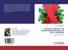 Exercise Capacity and Health-Related Quality of Life in HIV/AIDS kitap kapağı