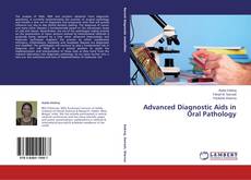 Copertina di Advanced Diagnostic Aids in Oral Pathology