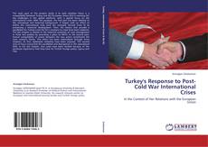 Capa do livro de Turkey's Response to Post-Cold War International Crises 