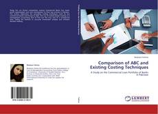 Bookcover of Comparison of ABC and Existing Costing Techniques