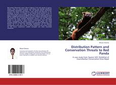 Portada del libro de Distribution Pattern and Conservation Threats to Red Panda