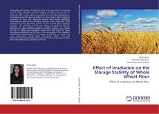 Copertina di Effect of Irradiation on the Storage Stability of Whole Wheat Flour