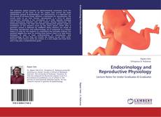 Bookcover of Endocrinology and Reproductive Physiology
