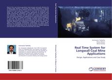 Buchcover von Real Time System for Longwall Coal Mine Applications