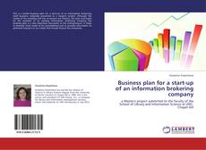 Buchcover von Business plan for a start-up of an information brokering company