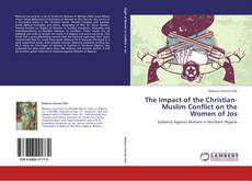 Capa do livro de The Impact of the Christian-Muslim Conflict on the Women of Jos 