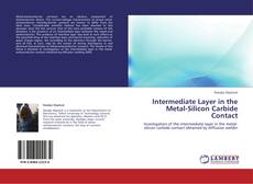 Buchcover von Intermediate Layer in the  Metal-Silicon Carbide Contact