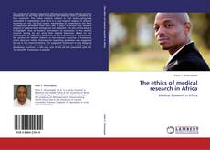 Couverture de The ethics of medical research in Africa