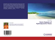 Some Aspects of Hydrodynamic Flows的封面