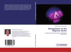 Deregulation of the Nigerian Sector kitap kapağı
