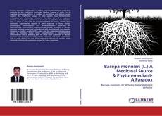 Buchcover von Bacopa monnieri (L.) A Medicinal Source  & Phytoremediant-  A Paradox