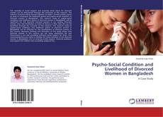 Capa do livro de Psycho-Social Condition and Livelihood of Divorced Women in Bangladesh 