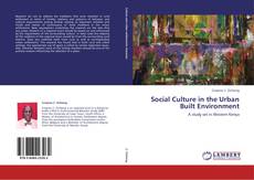 Social Culture in the Urban Built Environment kitap kapağı