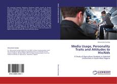 Buchcover von Media Usage, Personality Traits and Attitudes to Hiv/Aids