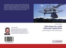 Обложка LNA disign for radio telescope application