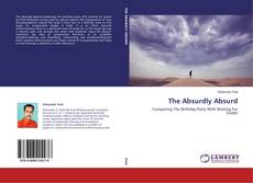 Buchcover von The Absurdly Absurd