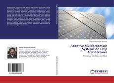 Buchcover von Adaptive Multiprocessor Systems-on-Chip Architectures