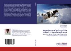 Prevalence of yoke gall in bullocks- its management kitap kapağı