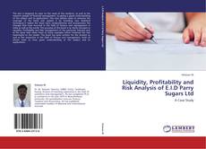 Capa do livro de Liquidity, Profitability and Risk Analysis of E.I.D Parry Sugars Ltd 