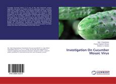Capa do livro de Investigation On Cucumber Mosaic Virus 