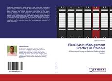 Capa do livro de Fixed Asset Management Practice in Ethiopia 