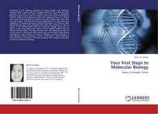 Capa do livro de Your First Steps to Molecular Biology 