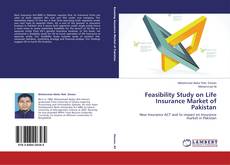 Copertina di Feasibility Study on Life Insurance Market of Pakistan