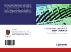 Capa do livro de Efficiency of the Ghana Stock Exchange 
