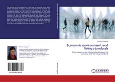 Capa do livro de Economic environment and living standards 