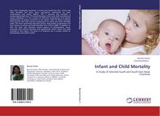 Обложка Infant and Child Mortality