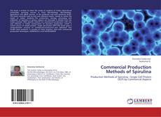 Couverture de Commercial Production Methods of Spirulina