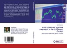 Portada del libro de Fault Detection Systems Integrated to Fault-Tolerant Control