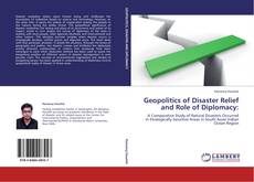 Bookcover of Geopolitics of Disaster Relief and Role of Diplomacy: