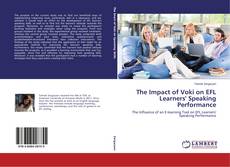 Portada del libro de The Impact of Voki on EFL Learners' Speaking Performance