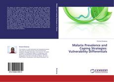 Couverture de Malaria Prevalence and Coping Strategies: Vulnerability Differentials