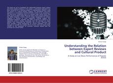 Understanding the Relation between Expert Reviews and Cultural Product kitap kapağı