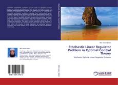 Copertina di Stochastic Linear Regulator Problem in Optimal Control Theory