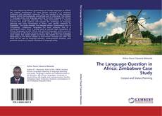 Capa do livro de The Language Question in Africa: Zimbabwe Case Study 