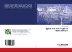 Portada del libro de Synthesis of Core/Shell Nanoparticle