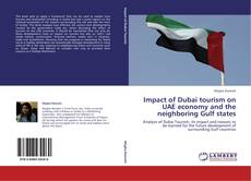 Обложка Impact of Dubai tourism on UAE economy and the neighboring Gulf states