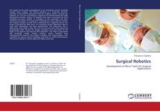Bookcover of Surgical Robotics