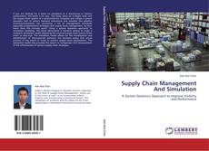 Bookcover of Supply Chain Management And Simulation