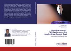 Buchcover von Development of   OCR Techniques for  Handwritten Bangla Text