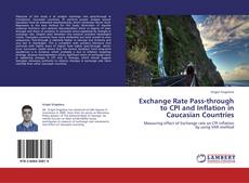 Portada del libro de Exchange Rate Pass-through to CPI and Inflation in Caucasian Countries