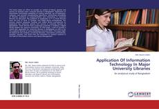 Application Of Information Technology In Major University Libraries的封面