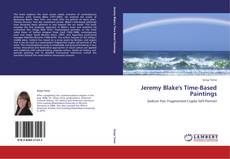 Bookcover of Jeremy Blake's Time-Based Paintings