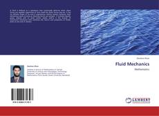 Bookcover of Fluid Mechanics